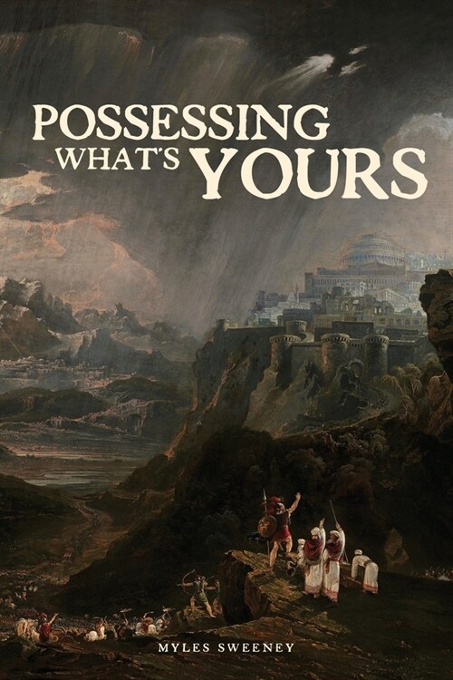 Possessing Whats Yours (Paperback)