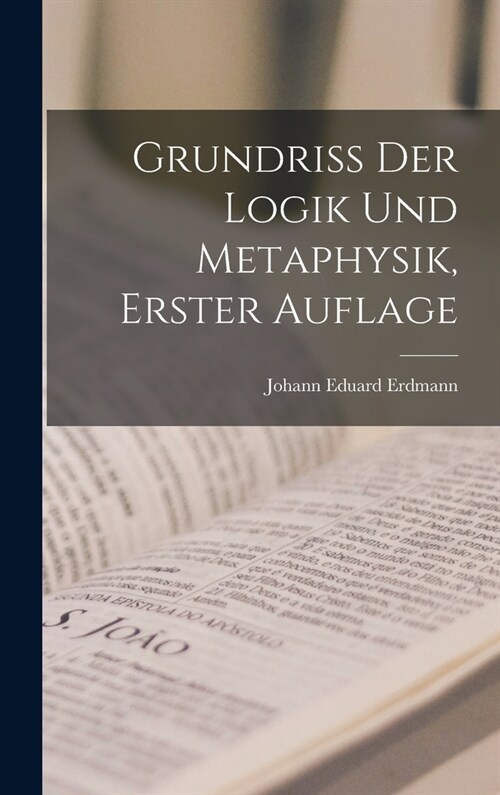 Grundriss der Logik und Metaphysik, Erster Auflage (Hardcover)