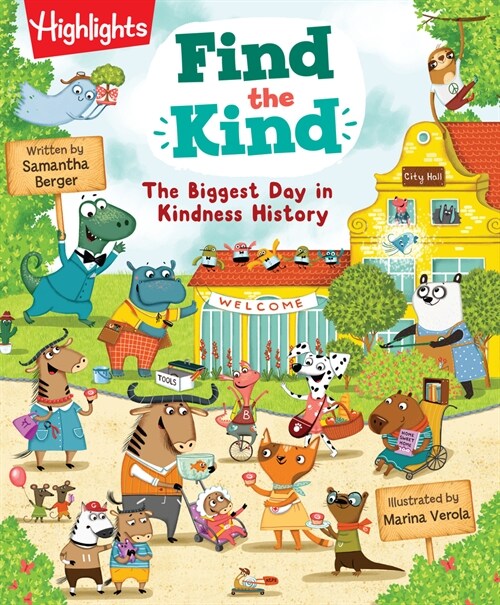 Find the Kind: The Biggest Day in Kindness History (Hardcover)