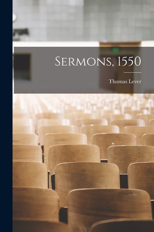 Sermons, 1550 (Paperback)