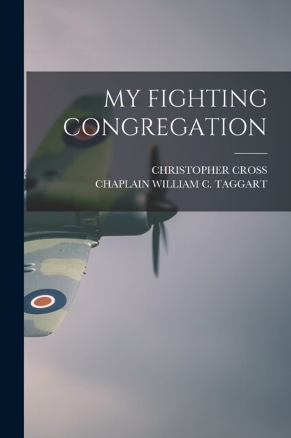 My Fighting Congregation (Paperback)