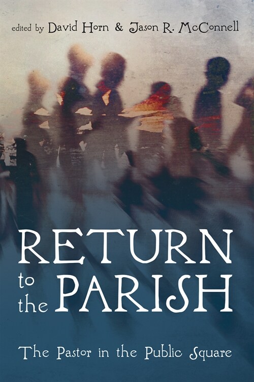 Return to the Parish (Hardcover)