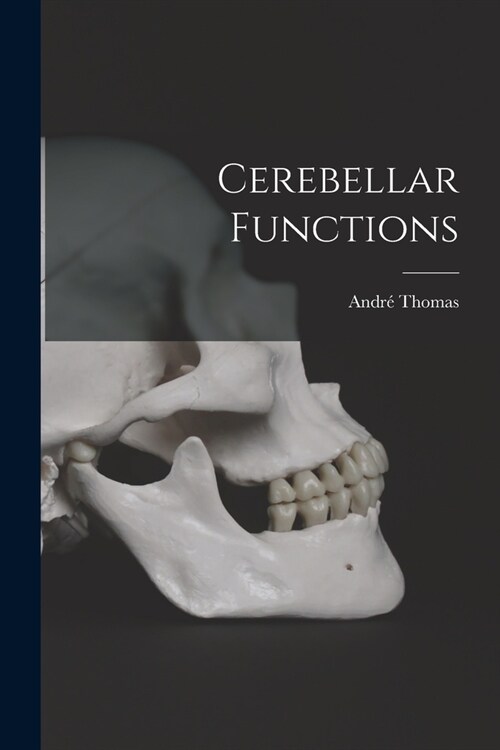 Cerebellar Functions (Paperback)