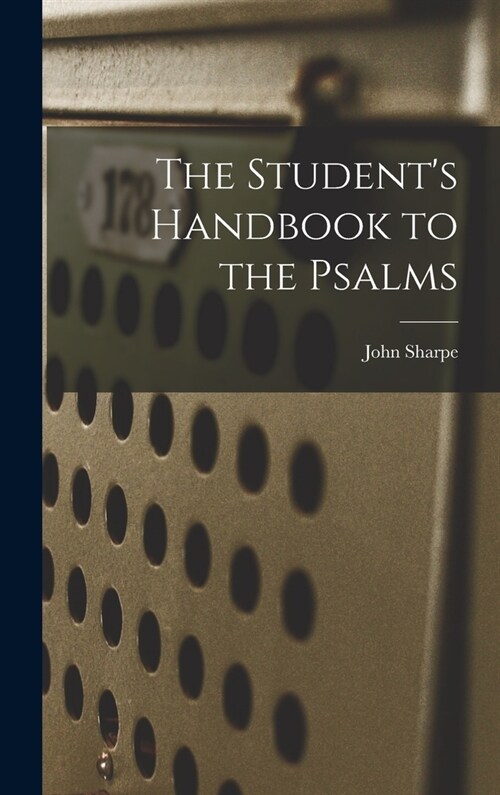 The Students Handbook to the Psalms (Hardcover)