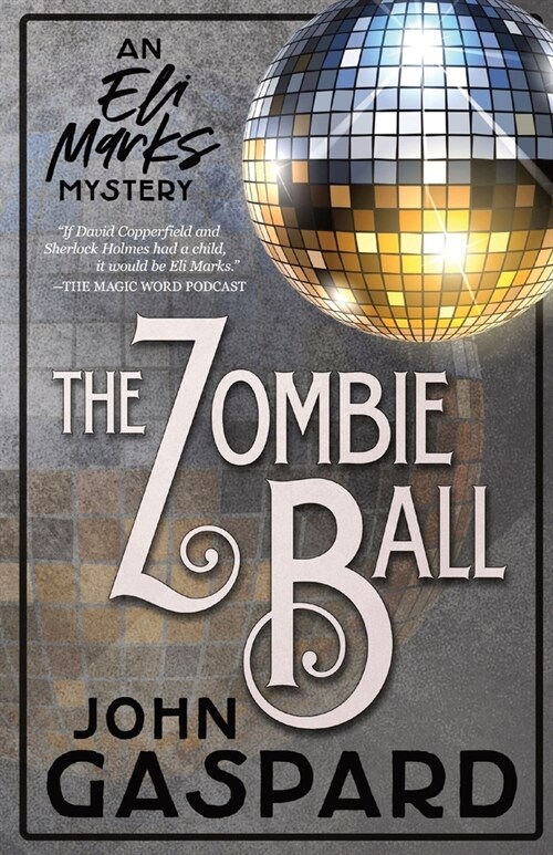 The Zombie Ball (Paperback)