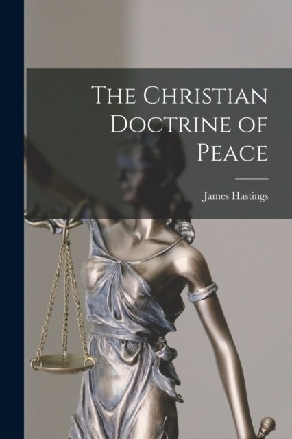 The Christian Doctrine of Peace (Paperback)