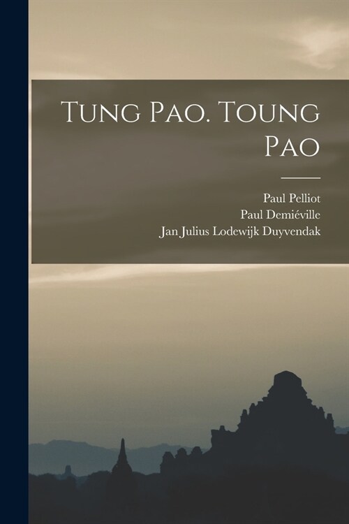 Tung pao. Toung pao (Paperback)