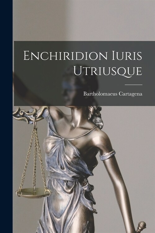 Enchiridion Iuris Utriusque (Paperback)