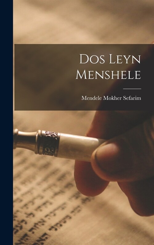 Dos Leyn Menshele (Hardcover)