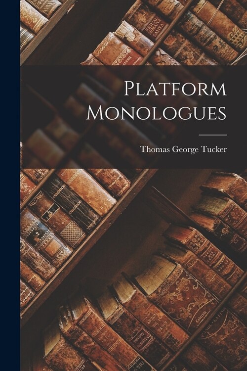 Platform Monologues (Paperback)