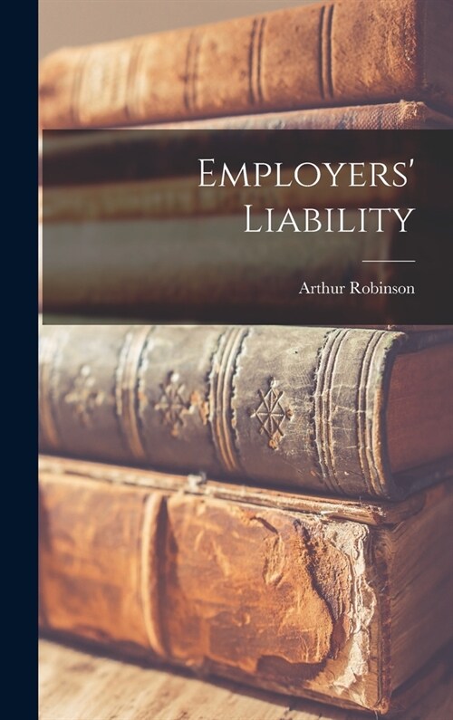 Employers Liability (Hardcover)