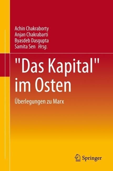 Das Kapital Im Osten: ?erlegungen Zu Marx (Hardcover, 1. Aufl. 2024)