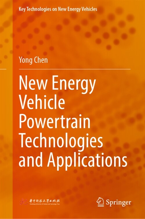 New Energy Vehicle Powertrain Technologies and Applications (Hardcover, 2023)