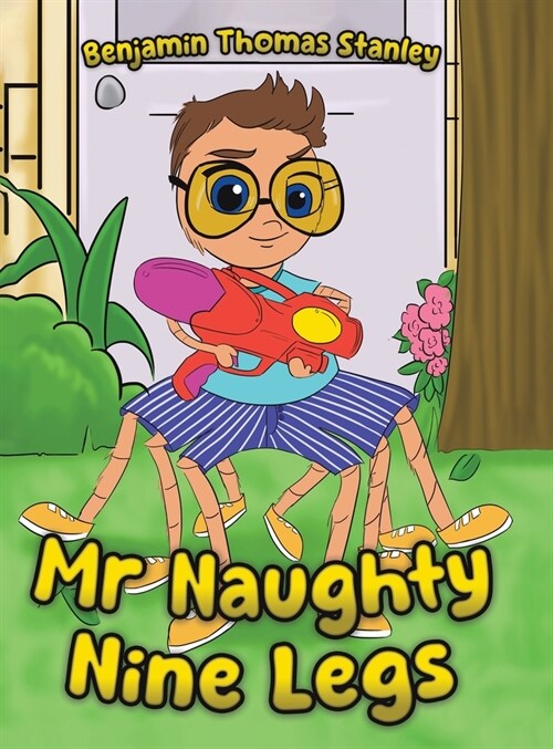 Mr Naughty Nine Legs (Hardcover)