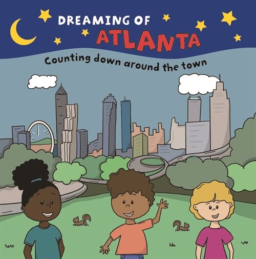 Dreaming of Atlanta (Board Books)