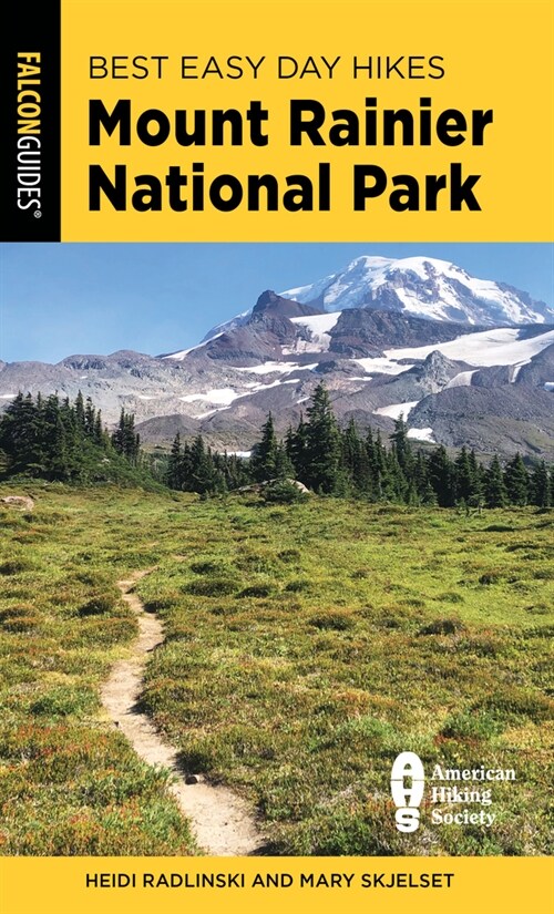 Best Easy Day Hikes Mount Rainier National Park (Paperback, 5)