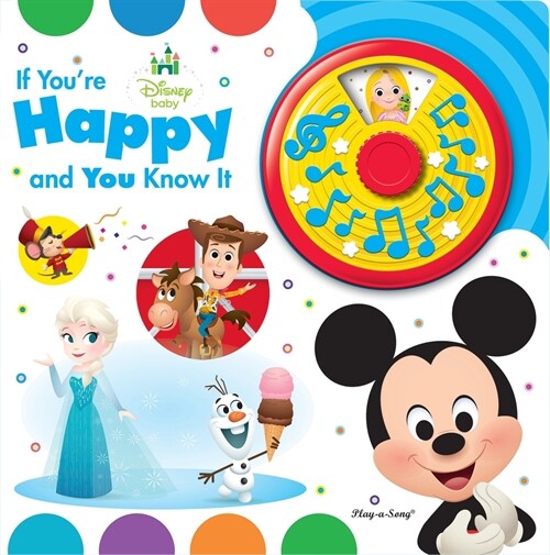 Disney Baby: If Youre Happy and You Know It Turn and Sing Sound Book (Board Books)