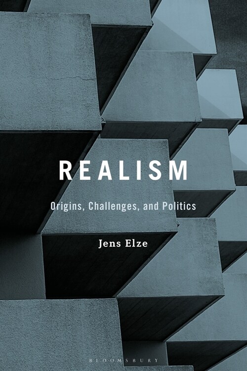 Realism: Aesthetics, Experiments, Politics (Paperback)