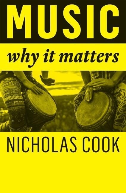 Music : Why It Matters (Hardcover)