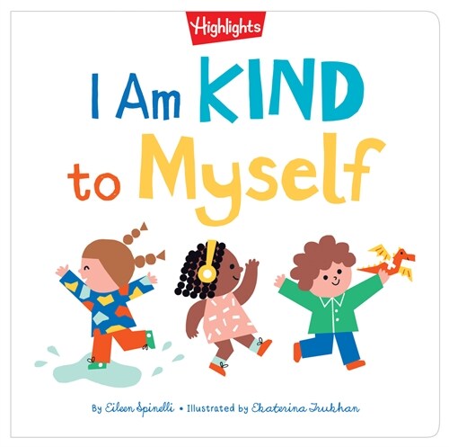 I Am Kind to Myself (Hardcover)