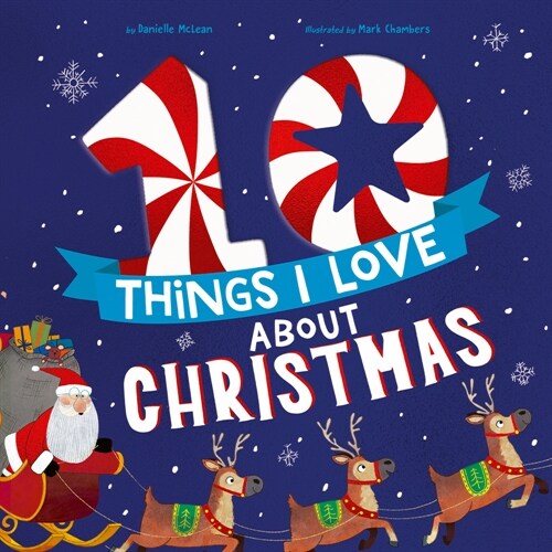 10 Things I Love about Christmas: A Christmas Book for Kids and Toddlers (Hardcover)