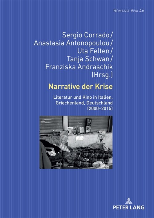 Narrative Der Krise: Literatur Und Kino in Italien, Griechenland, Deutschland (2000-2015) (Hardcover)