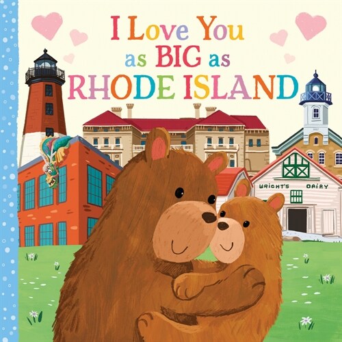 I Love You as Big as Rhode Island (Board Books)