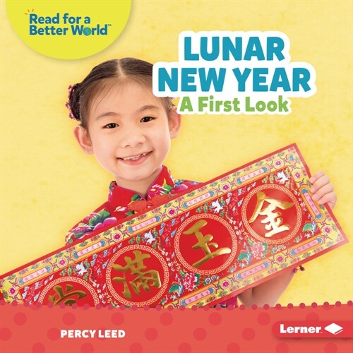Lunar New Year: A First Look (Library Binding)