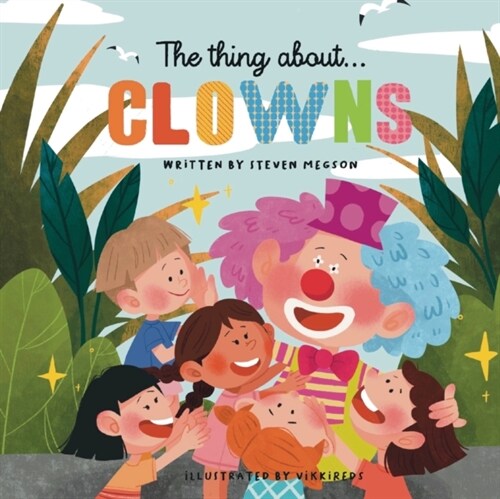 The thing about...Clowns (Paperback)