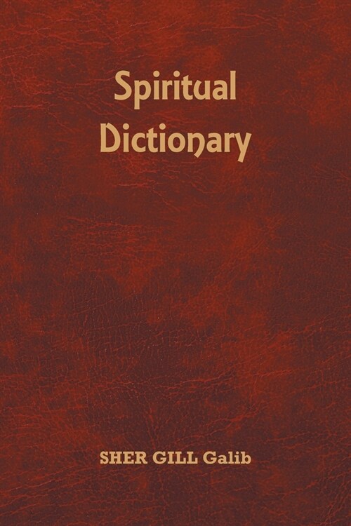 Spiritual Dictionary (Paperback)