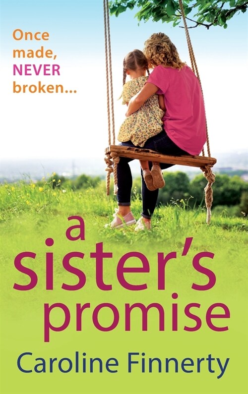 A Sisters Promise (Hardcover)