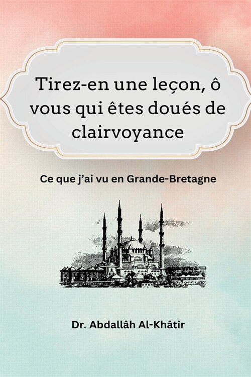 Tirez-en une le?n, ?vous qui ?es dou? de clairvoyance (Paperback)