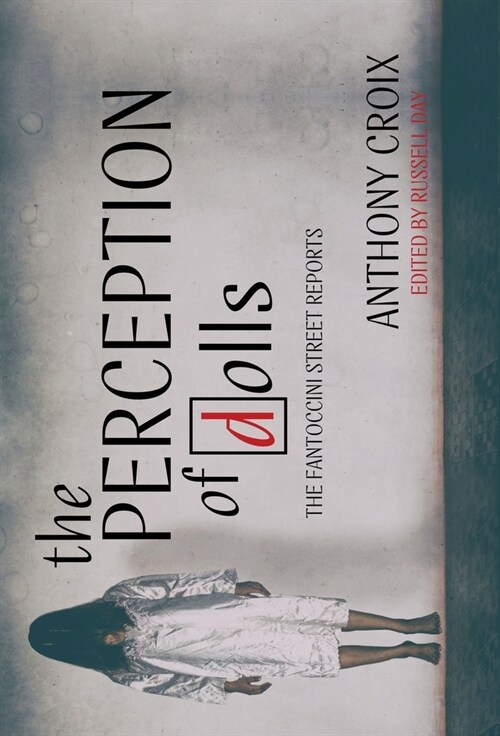 The Perception Of Dolls (Hardcover)