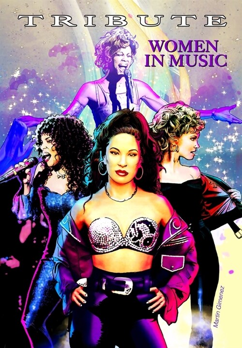 Tribute: Women in Music: Olivia Newton-John, Whitney Houston, Donna Summer & Selena Quintanilla P?ez (Paperback)