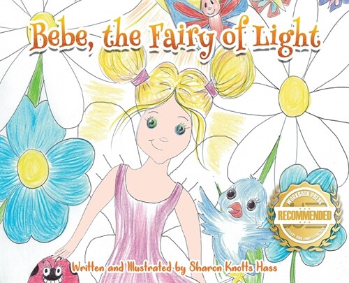 Bebe, the Fairy of Light (Hardcover)