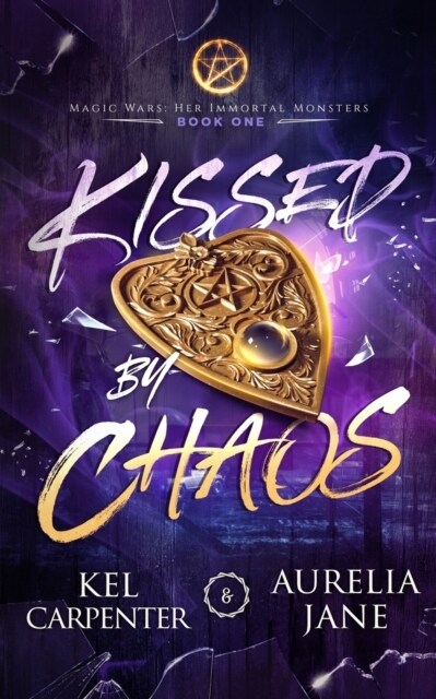 Kissed by Chaos (Paperback)