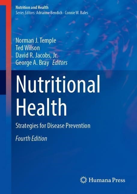 Nutritional Health: Strategies for Disease Prevention (Hardcover, 4, 2023)