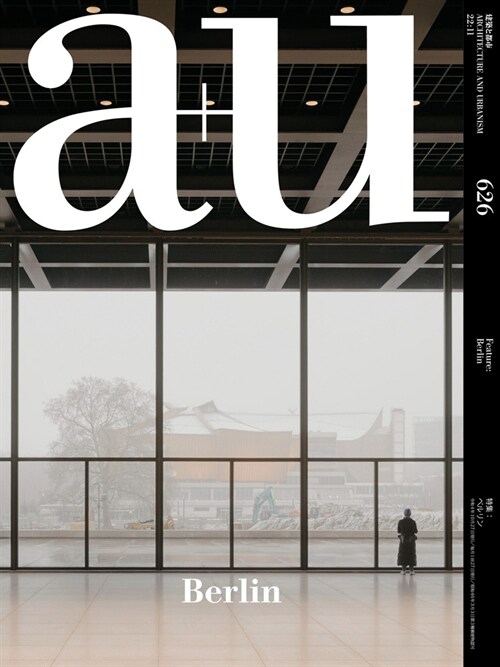 A+u 22:11, 626: Feature: Berlin (Paperback)