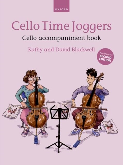 Cello Time Joggers Cello Accompaniment Book (for Second Edition) : Accompanies Second Edition (Sheet Music)