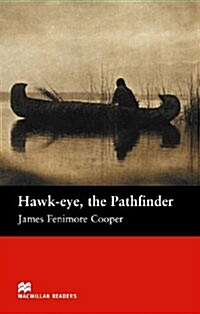 Macmillan Readers Hawk-eye The Pathfinder Beginner (Paperback)