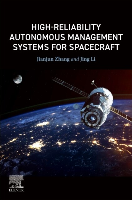 High-Reliability Autonomous Management Systems for Spacecraft (Paperback)