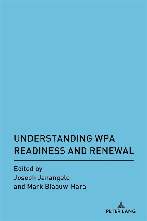 Understanding WPA Readiness and Renewal (Paperback, 1st)