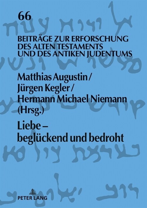 Liebe - beglueckend und bedroht (Hardcover, 1st)