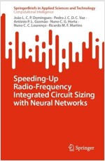 Speeding-Up Radio-Frequency Integrated Circuit Sizing with Neural Networks (Paperback)