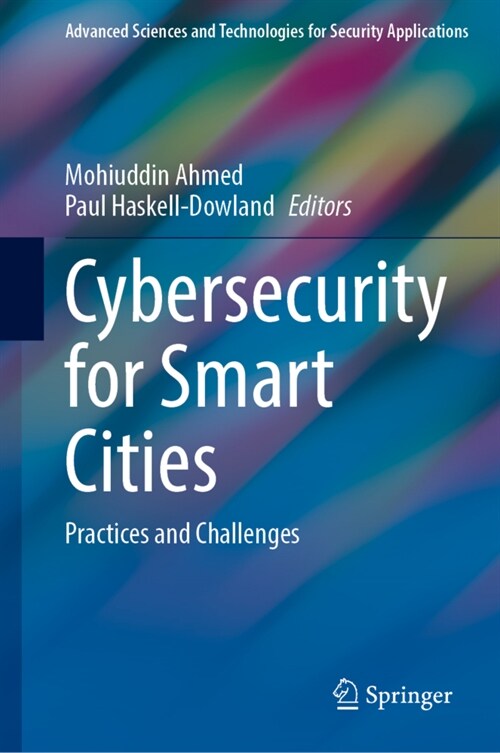Cybersecurity for Smart Cities: Practices and Challenges (Hardcover, 2023)