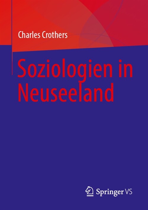 Soziologien in Neuseeland (Paperback, 1. Aufl. 2023)