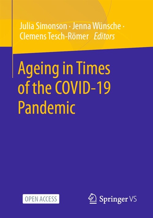 Ageing in Times of the COVID-19 Pandemic (Paperback)