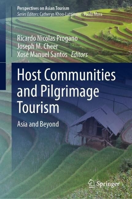 Host Communities and Pilgrimage Tourism: Asia and Beyond (Hardcover, 2023)