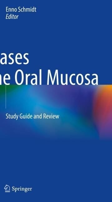 Diseases of the Oral Mucosa: Study Guide and Review (Paperback, 2021)