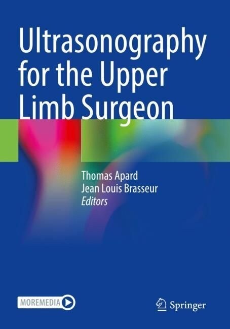 Ultrasonography for the Upper Limb Surgeon (Paperback, 2022)